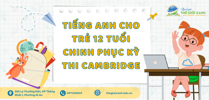 Tiếng Anh cho trẻ 12 tuổi