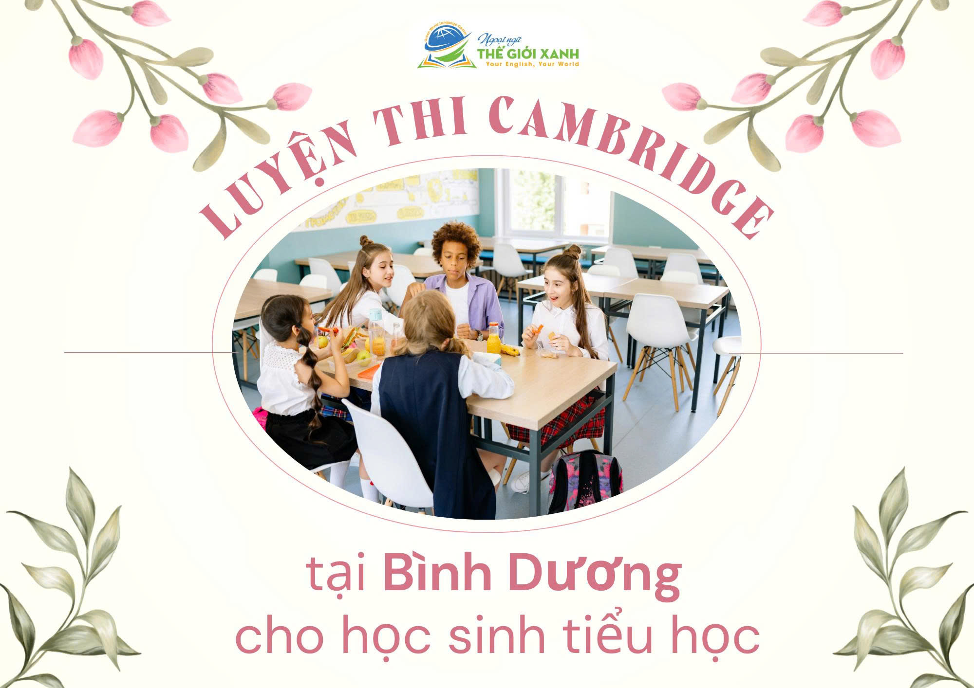 Luyện thi Cambridge tại Bình Dương cho học sinh tiểu học