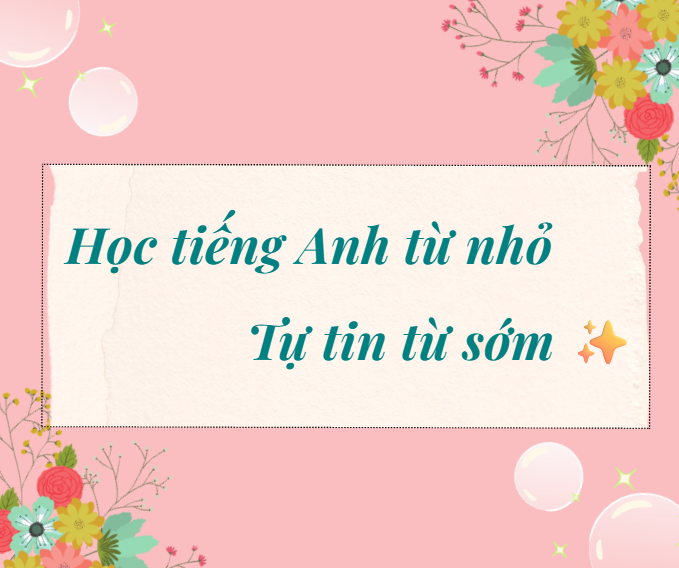 Tiếng Anh mầm non tại Dĩ An