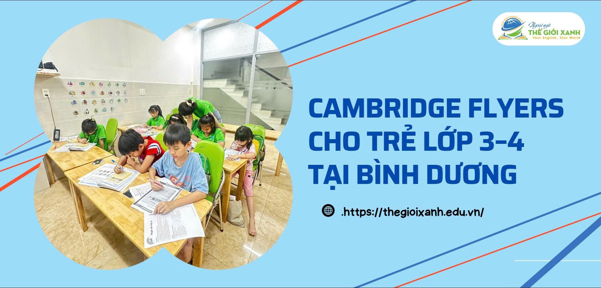Cambridge Flyers cho trẻ lớp 3–4 tại Bình Dương
