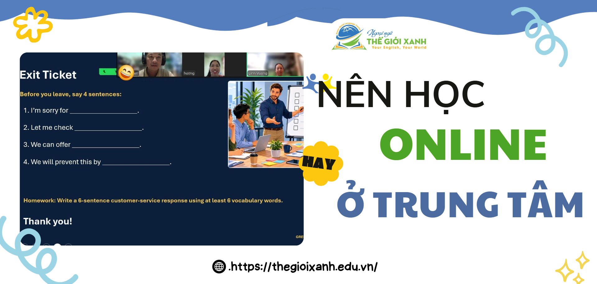 Nên học online hay ở trung tâm?